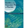 Guide to the Vascular Plants of Florida door Richard P. Wunderlin
