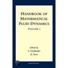 Handbook Of Mathematical Fluid Dynamics door Susan Friedlander