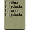 Heather Brigstocke, Baroness Brigstocke by Ronald Cohn