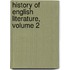 History Of English Literature, Volume 2