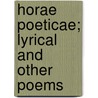 Horae Poeticae; Lyrical and Other Poems door Elizabeth Emmet Lenox Conyngham