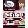 Hungry Girl 200 Under 200 Just Desserts by Lisa Lillien