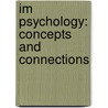 Im Psychology: Concepts and Connections door Rathus