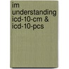 Im Understanding Icd-10-Cm & Icd-10-Pcs door Bowie