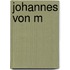 Johannes von M