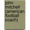 John Mitchell (American Football Coach) door Ronald Cohn