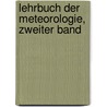 Lehrbuch der Meteorologie, zweiter Band door Ludwig Friedrich Kaemtz