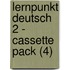 Lernpunkt Deutsch 2 - Cassette Pack (4)