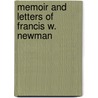 Memoir and Letters of Francis W. Newman door I. Giberne Sieveking