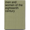 Men and Women of the Eighteenth Century door Ars�Ne Houssaye