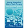 Mental Health in a Multi-ethnic Society by Suman Fernando