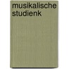 Musikalische Studienk by Marie Lipsius