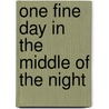 One Fine Day in the Middle of the Night door Kenny Blyth