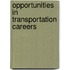 Opportunities in Transportation Careers