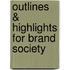Outlines & Highlights For Brand Society