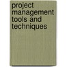 Project Management Tools and Techniques door Gary L. Richardson