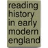 Reading History in Early Modern England