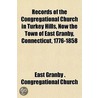 Records Of The Congregational Church In door East Granby Congregational Church