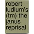 Robert Ludlum's (tm) The Janus Reprisal