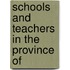 Schools And Teachers In The Province Of
