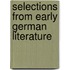 Selections from Early German Literature
