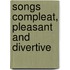 Songs Compleat, Pleasant And Divertive