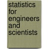 Statistics For Engineers And Scientists door William Navidi