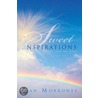 Sweet Inspirations: Words from the Lord by Jean Morroney