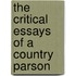 The Critical Essays Of A Country Parson