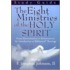 The Eight Ministries of the Holy Spirit