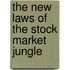 The New Laws of the Stock Market Jungle