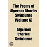 The Poems Of Algernon Charles Swinburne by Algernon Charles Swinburne