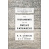 The Testaments Of The Twelve Patriarchs by W.O. E. Oesterley