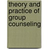 Theory and Practice of Group Counseling door Gerald Corey