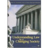 Understanding Law In A Changing Society door Ceka A. Sgroi