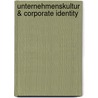 Unternehmenskultur & Corporate Identity door Manuel Bayer