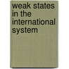 Weak States in the International System by Michael Handel