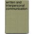 Written and Interpersonal Communication