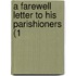 A Farewell Letter To His Parishioners (1