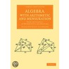 Algebra, with Arithmetic and Mensuration by Brahmagupta