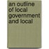 An Outline Of Local Government And Local