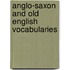 Anglo-Saxon and Old English Vocabularies