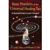 Basic Practices of Universal Healing Tao door William U. Wei