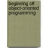 Beginning C# Object-oriented Programming
