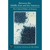 Between the Middle East and the Americas by Ella Habiba Shohat