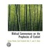 Biblical Commentary On The Prophecies Of