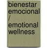 Bienestar emocional / Emotional Wellness door Set Osho