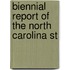 Biennial Report Of The North Carolina St