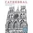 Cathedral: The Story Of Its Construction