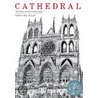 Cathedral: The Story Of Its Construction door David MacAuley
